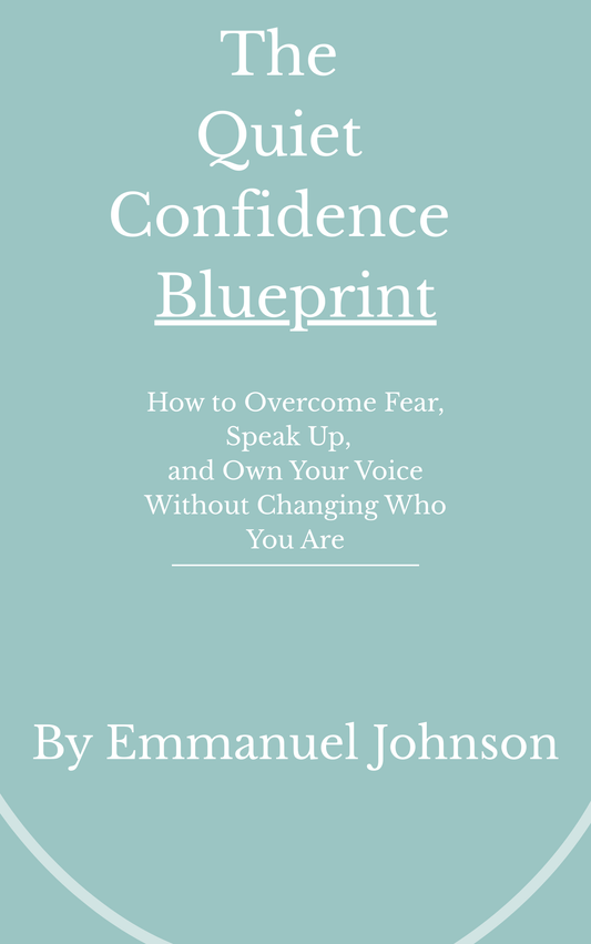 The Quiet Confidence Blueprint